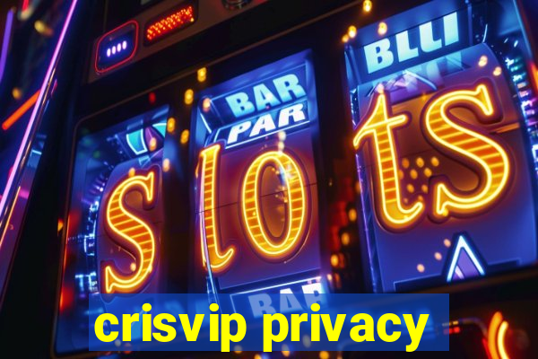 crisvip privacy